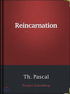 Reincarnation / A Study in Human Evolution (Ŀ̹)
